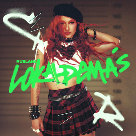 Ruslana se vuelve "LOKADEMÁS" en su nuevo single